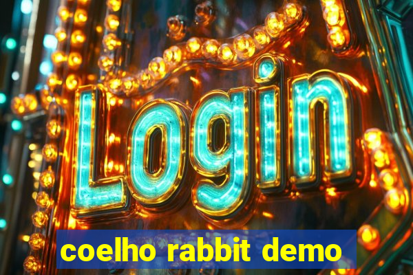 coelho rabbit demo